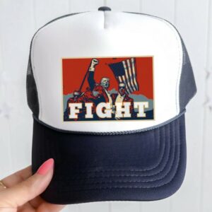 FIGHT Donald Trump Hat I Will Fight Trump 2024 Trucker Hat