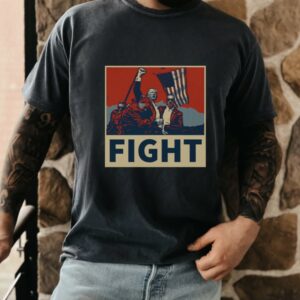 Fight Donald Trump Shirt Stand Strong, Make America Great Again