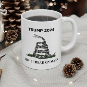 Trump 2024 Don't Tread On MAGA Mug Cup