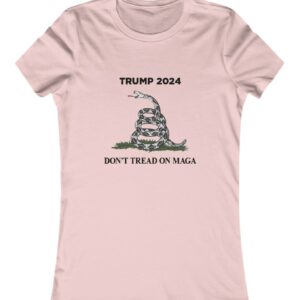 Trump 2024 Don't Tread On MAGA Women's TShirts