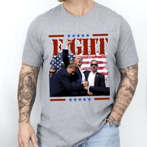 Trump Fight Shirt Stand Up for Your Beliefs