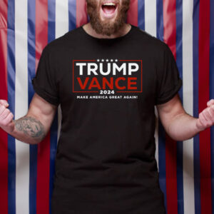 Trump Vance 2024 Shirt T-Shirt,Donald Trump Election Make America Great Again2