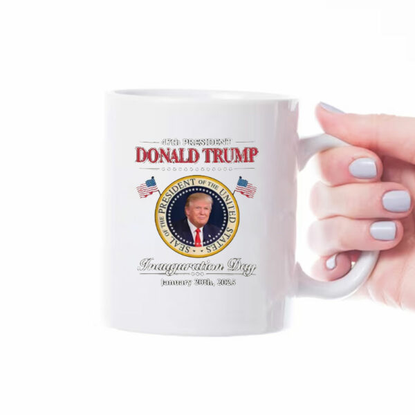 Donald Trump 47th President Inauguration Day Political Mug