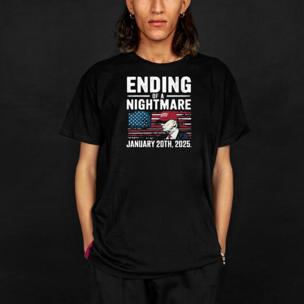 Ending-of-a-Nightmare-January-20th-2025-Shirt