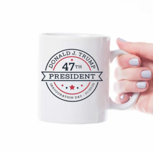 Inauguration-Day-Mug,-Trump-Inauguration-Mug,-47th-President-Trump-Mug