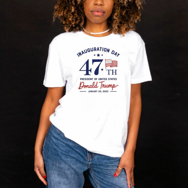 Inauguration Day T-Shirt, President Donald Trump Shirt