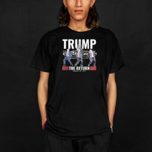 Trump Victory Dance Inauguration The Return Jan 20 2025 Shirt