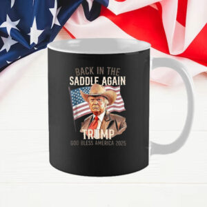 Vintage Trump Inauguration 2025 – Back in the Saddle Again Mug